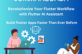 CommandDash: Build Flutter Apps Faster Than Ever Before