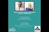 Mental Health Rounds with Owen Muir, MD