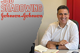 Job Shadowing: Γιάννης Συλεούνης από τη Johnson & Johnson