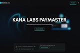 Kana Labs Tech Talks — Paymaster on Aptos