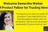 RJI Product Fellow Samantha Walker joins Trusting News