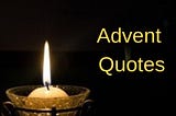 Advent Quotes