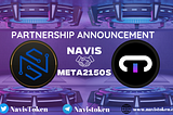 Navis has partnered with Meta2150s for high nanotechnology infrastructure