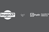 ImaginXP collaborates with UiPath Academic Alliance program to build automation competency