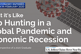 What it’s Like Job Hunting in a Global Pandemic and Economic Recession