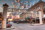 Why Fort Worth is “Where The West Begins”