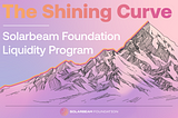 Solarbeam Foundation announces the Shining Curve program!