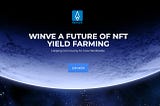 WINVE — The future of decentralized finance NFT market place