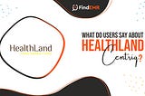 HEALTHLAND CENTRIQ EHR: FEATURES AND REVIEWS