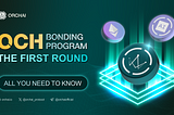 OCH BONDING PROGRAM THE FIRST ROUND — ALL YOU NEED TO KNOW