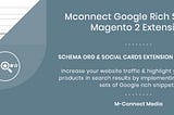 Mconnect Google Rich Snippets Extension for Magento 2