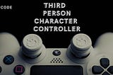 Create Third-Person Controller in Unity!