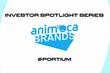 Investor Spotlight Series — Animoca Brands