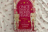 My experience of reading Once Upon a Broken Heart: Truly a Blast!