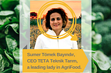 Insights in Turkish Agriculture Challenges through Sumer Tömek Bayındır.