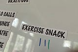 Exercise Snack Your Way to Better Health