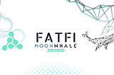Fatfi partners with MoonWhale Ventures