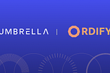 Umbrella partners with Ordify