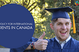 Open Work Permit Update: New Policy For International Students In Canada — GreenTech