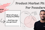 Product Market Fit: Here’s What You Need to Know