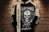 Skull New Orleans Saints Black And Gold Til I Am Dead And Cold 3D Hoodie All Over Printed