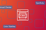 5 CSS Resources: Tools That Simplify Basic Styling