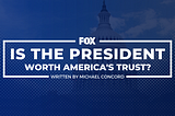 FOX: Is Foxworth Worth Our Trust?
