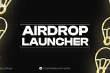 Revolutionizing Airdrops: How Midle’s Airdrop Launcher Simplifies and Enhances Token Distribution