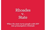 RHOADES v. STATE