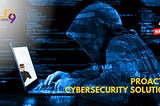 Proactive Cybersecurity Solutions — Kloud 9 IT