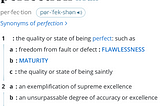 The definition of perfection from Merriam-Webster.com