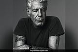 From One Chef to Another: A Response to the Shocking Suicide of Anthony Bourdain from a Chef and…