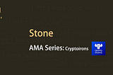 Cryptoirons meetup with Stone DeFi for AMA session