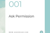 Parenting Hack #001: Ask Permission