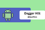 Using Dagger Hilt Qualifier in Firebase Project