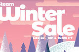 Steam Winter Sale Strategy Informer Recommendations!