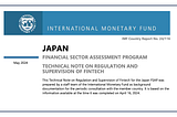 IMF Technical Note on Regulation and Supervision of FinTech in Japan