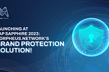 Launching at SAP Sapphire 2023: Morpheus.Network’s Brand
Protection Solution!