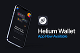 Helium Wallet App Now Available for Download