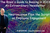 020. Neuroscience Flips the Script on Employee Engagement