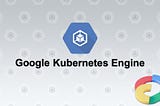 Deploying, Scaling, and Updating an E-Commerce Website on Google Kubernetes Engine