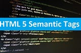 WHY USE SEMANTIC ELEMENTS?
