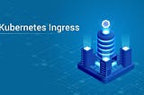 How To Set Kubernetes Ingress Controller on AWS?