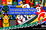 Christmas Gala Night, Last Stand 2021!
