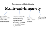 What the Heck is Multicollinearity?