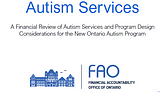 10 thoughts on the FAO’s financial review of autism services and program design considerations for…