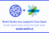You can now make bots for Cisco Spark with Botkit Studio