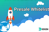 Dexgem Presale Whitelist