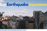 Buy Earthquake Insurance