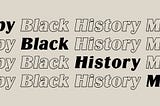 Black History Month!